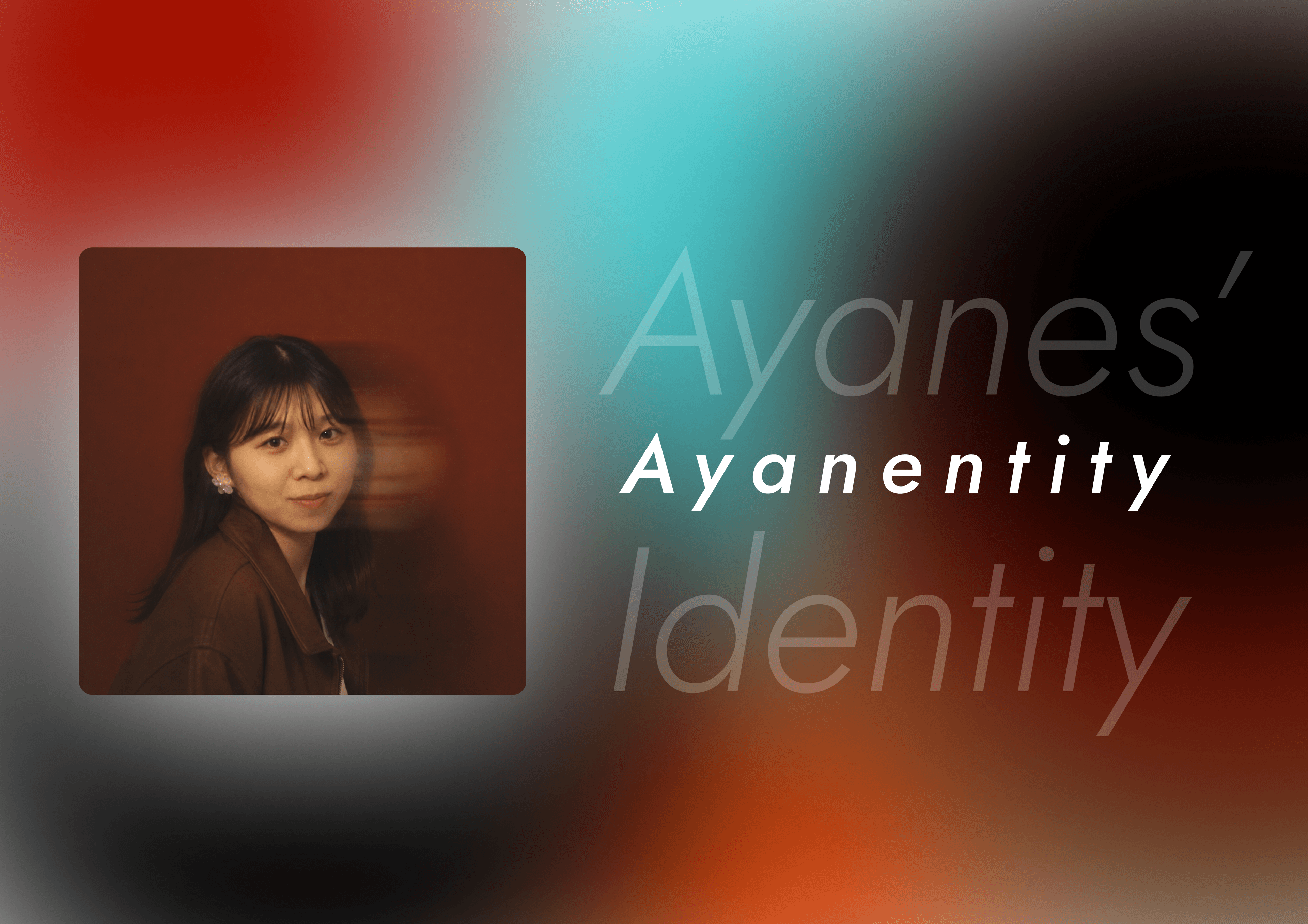 Ayane's identity Ayanentity